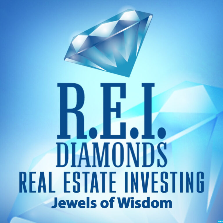 The REI Diamonds Show-Real Estate Investment Podcast