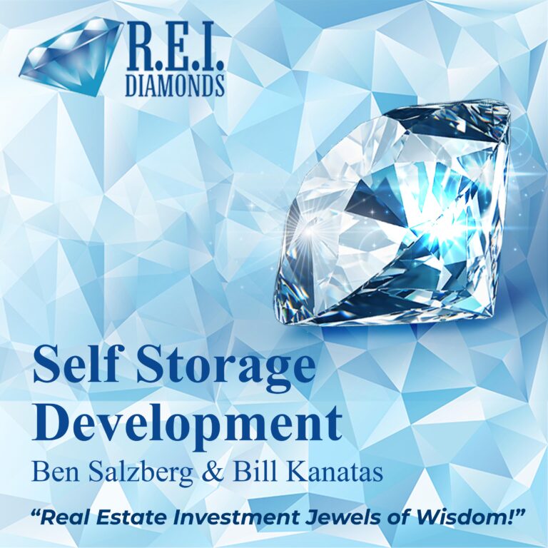 Self Storage Development With Ben Salzberg & Bill Kanatas