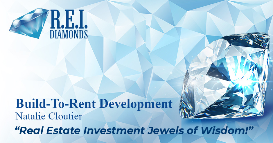 The REI Diamonds Show - Daniel Breslin | Natalie Cloutier | Build-To-Rent